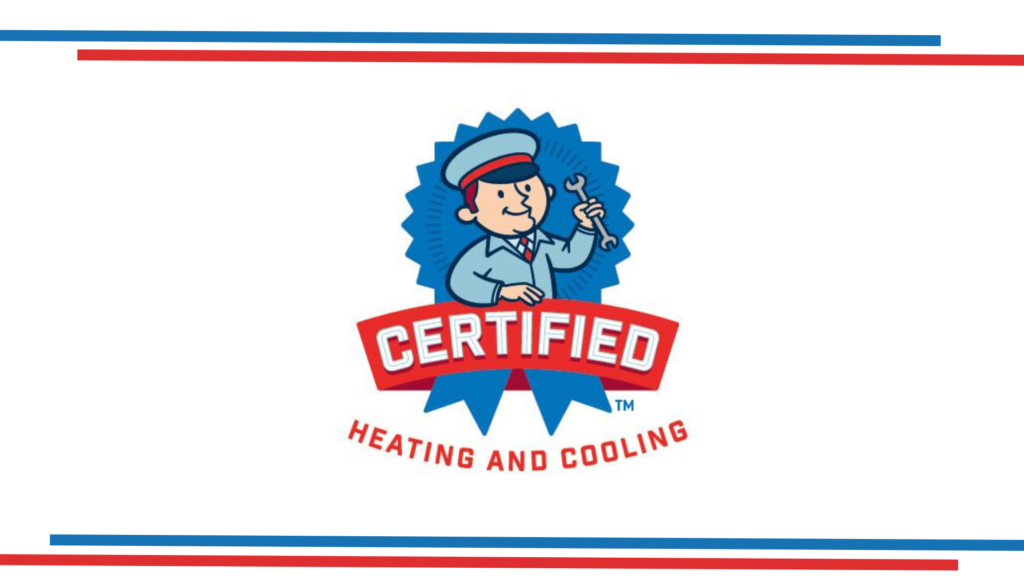 Certified Heating and Cooling